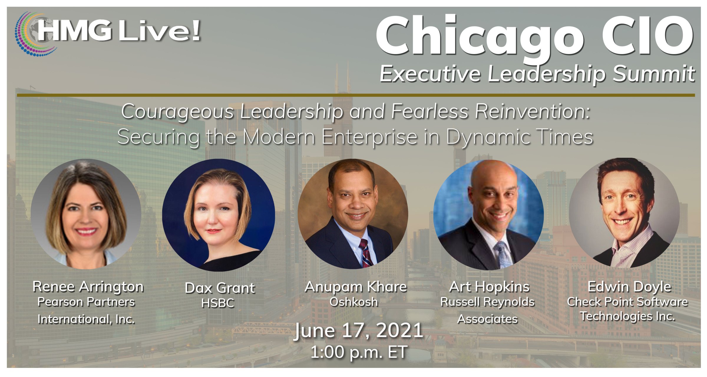 CIO Leadership: Building Trust at the Executive Level Will Drive the Discussion at the 2021 HMG Live! Chicago CIO Executive Leadership Summit on June 17