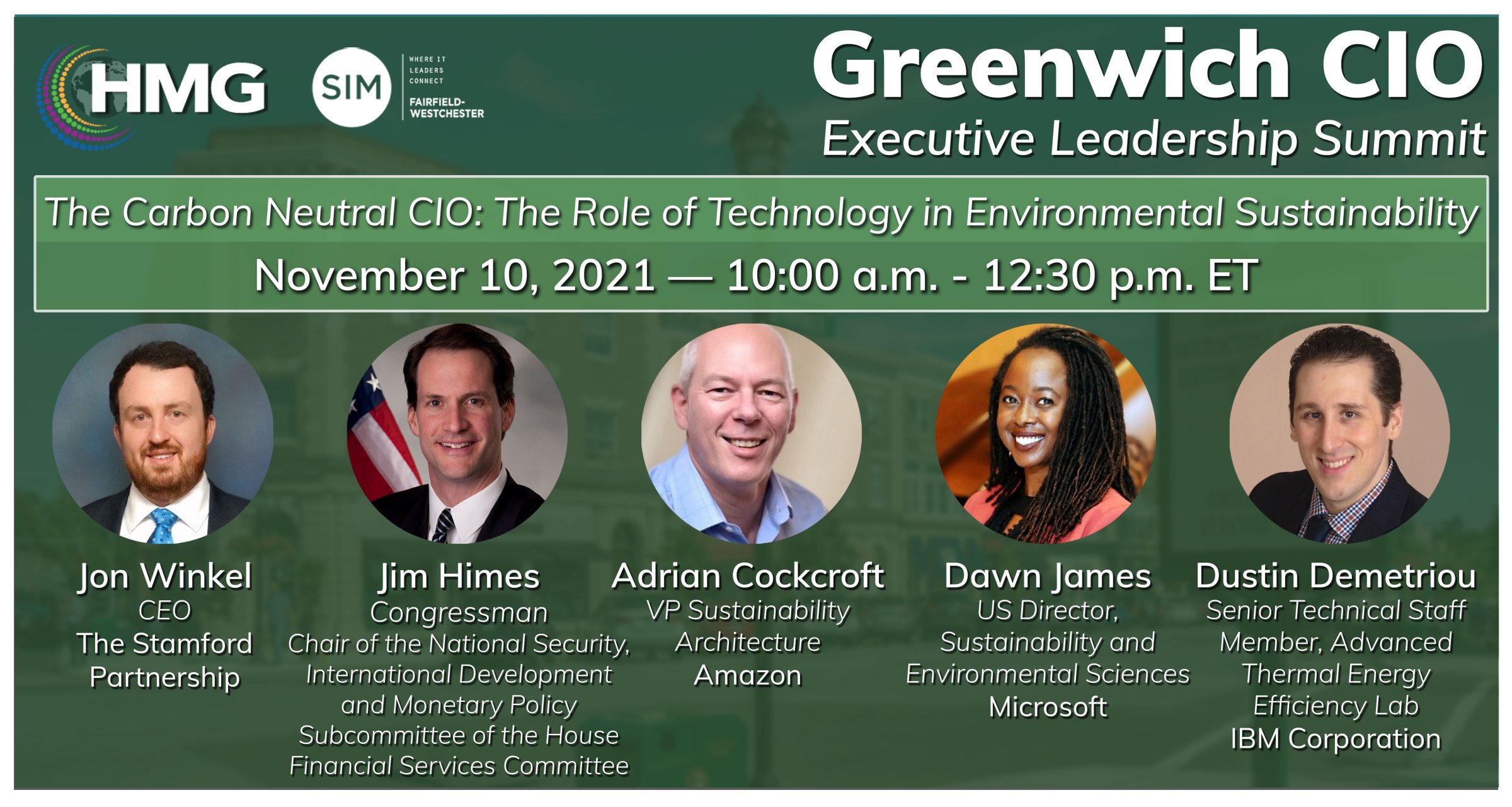 CIO Leadership: The Role of the Carbon-Neutral CIO in Enabling Environmental Sustainability Will Drive the Discussion at the 2021 HMG Live! Greenwich CIO Summit on November 10