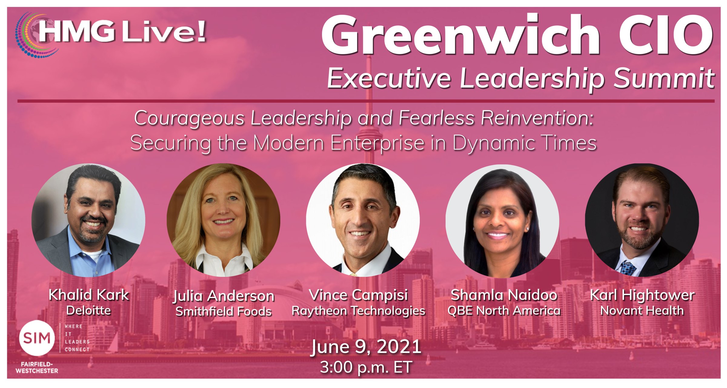 CIO Leadership: Designing an Agile Enterprise Architecture with a Need for Speed will Drive the Discussion at the 2021 HMG Live! Greenwich CIO Executive Leadership Summit on June 9