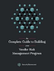 The Complete Guide to Building your Vendor Risk Management Program
