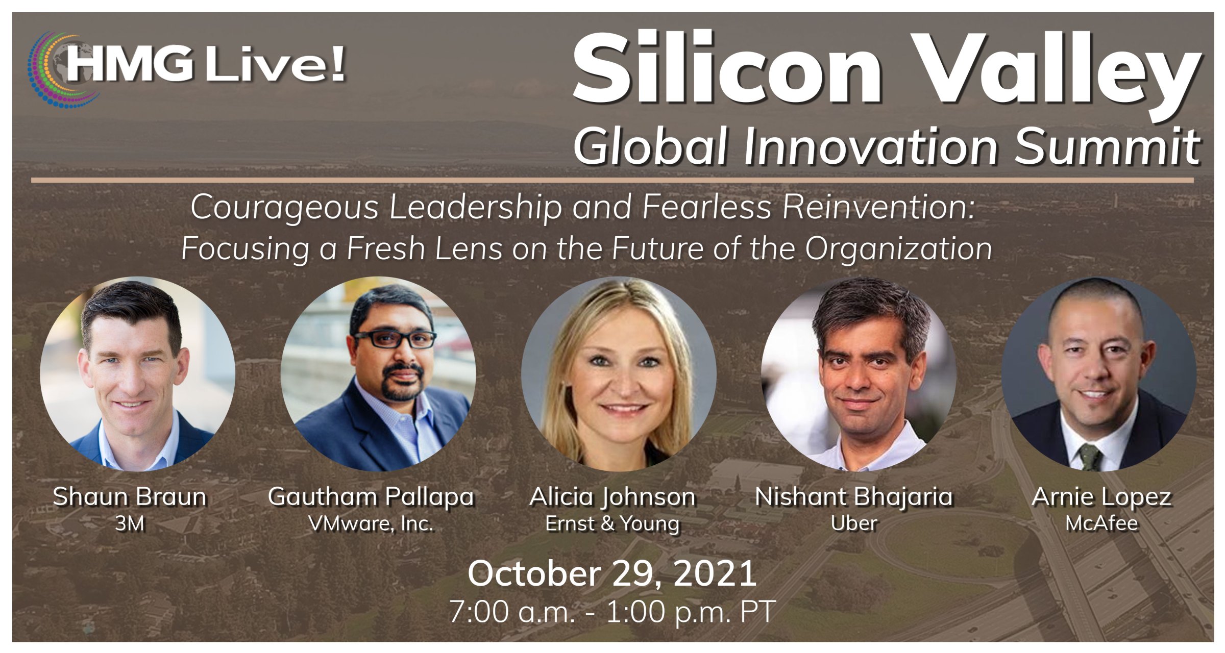 CIO Leadership: How a ‘Trust and Inspire’ Leadership Model That Fosters Collaboration and Innovation Will Drive the Discussion at the In-Person 2021 HMG Live! Silicon Valley Global Innovation Summit on October 29