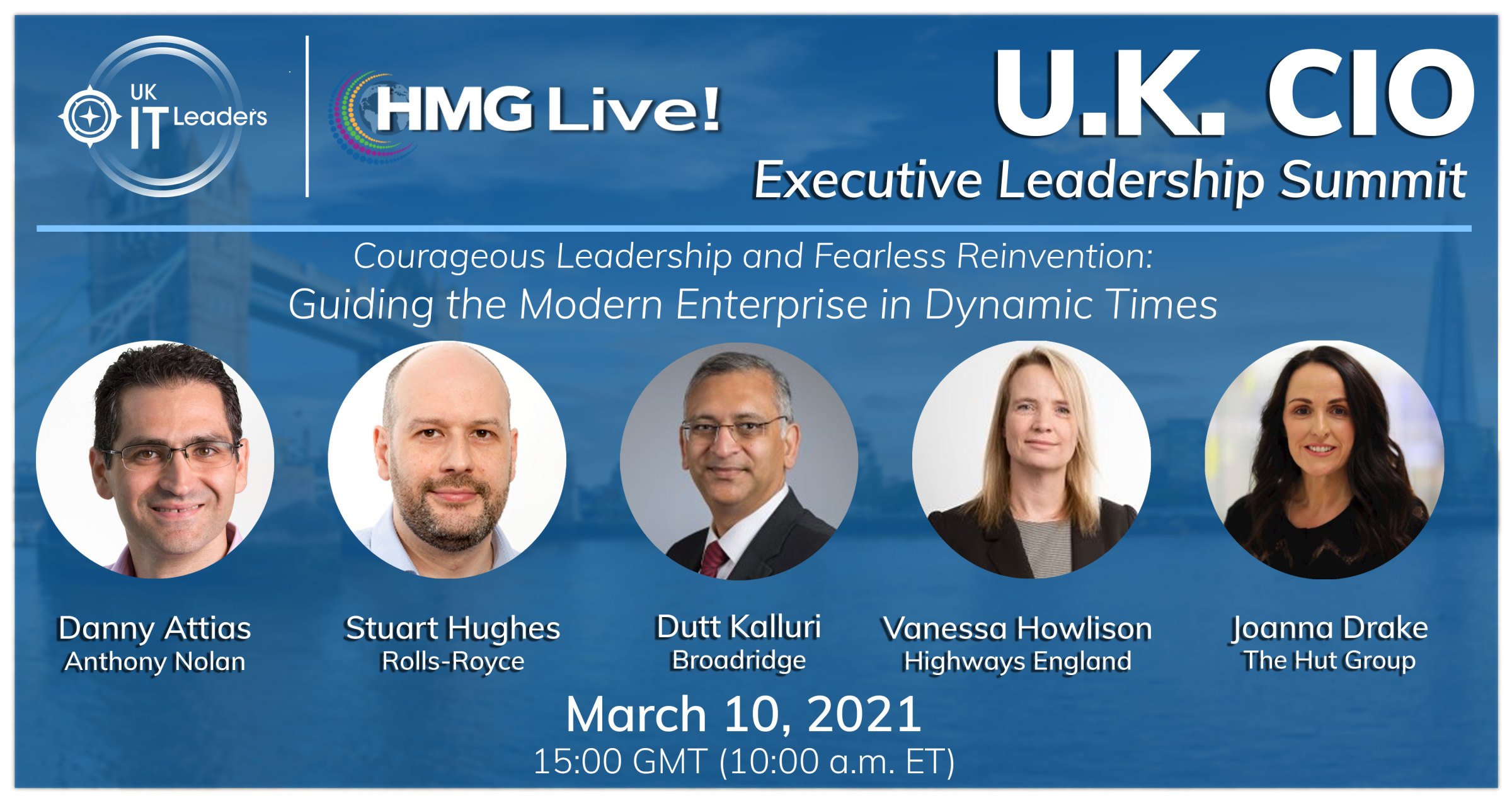 CIO Leadership: The CIO as a Change Agent to Drive the Business Forward Will Be at the Forefront of the Discussion at HMG Strategy’s Upcoming 2021 HMG Live! U.K. CIO Executive Leadership Summit