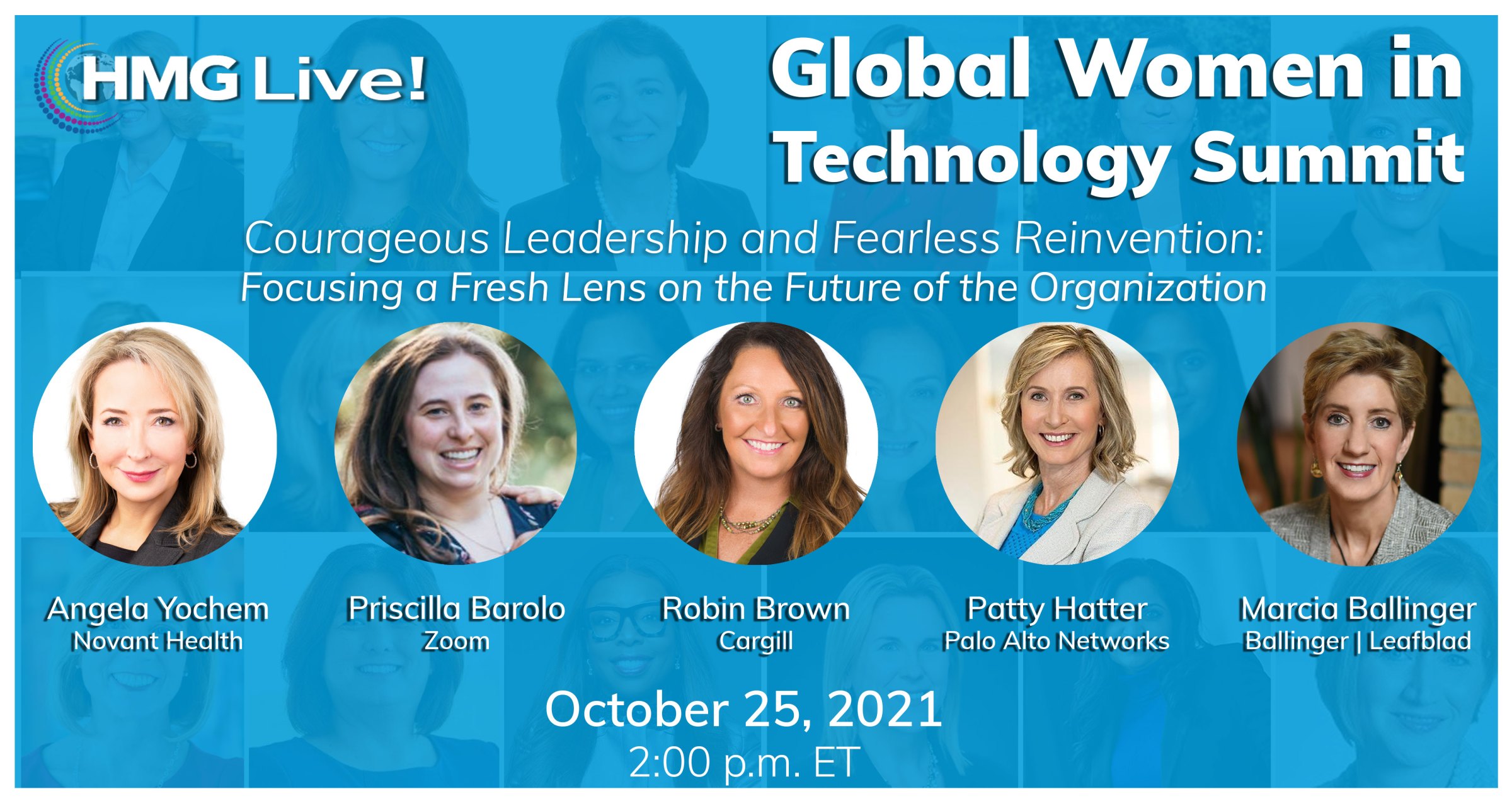 CIO Leadership: Opportunities for Female Tech Leaders to Foster Employee Mentorship and Sponsorship to Strengthen Inclusivity and Engagement Will Drive the Dialogue at the 2021 HMG Live! Global Women in Technology Summit on October 25