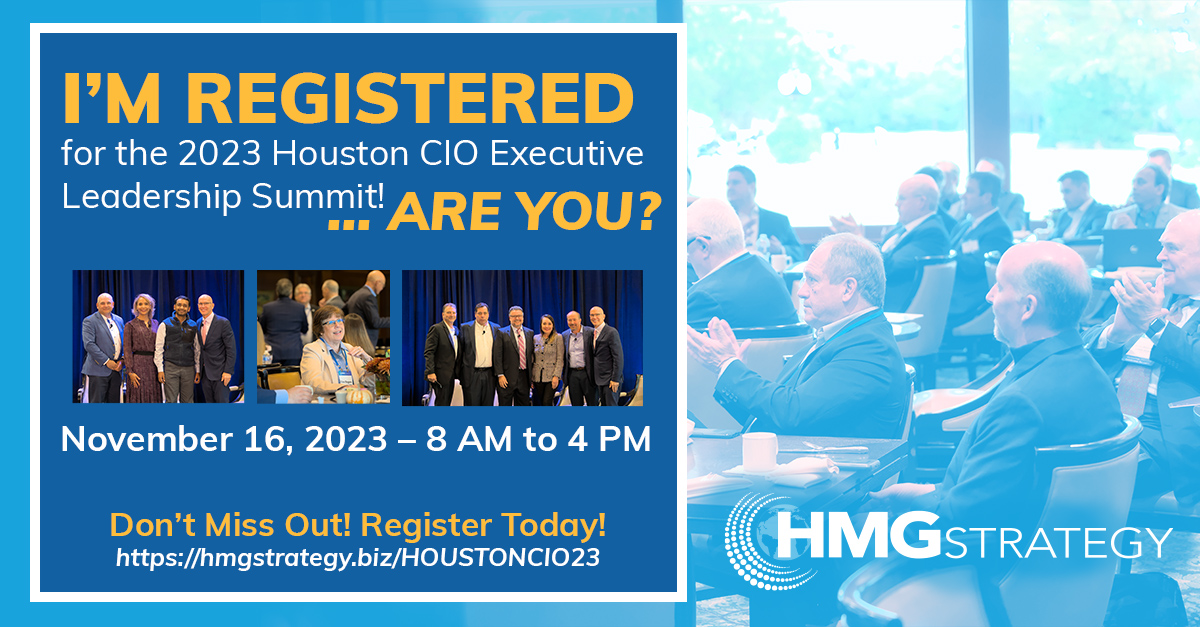 CIO Leadership: The Transformational Implications of AI will Power the Discussion at the 2023 Houston CIO Executive Leadership Summit on November 16
